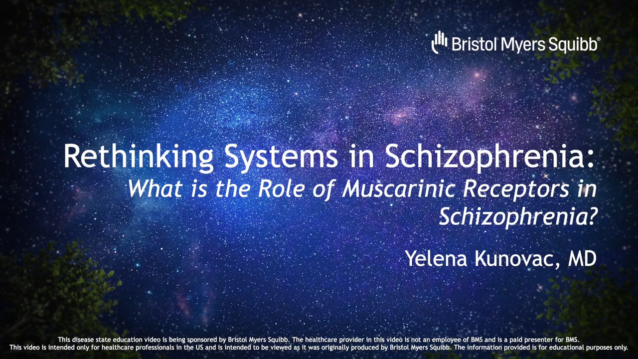 Video Link: What is the Potential Role of Muscarinic Receptors in Schizophrenia